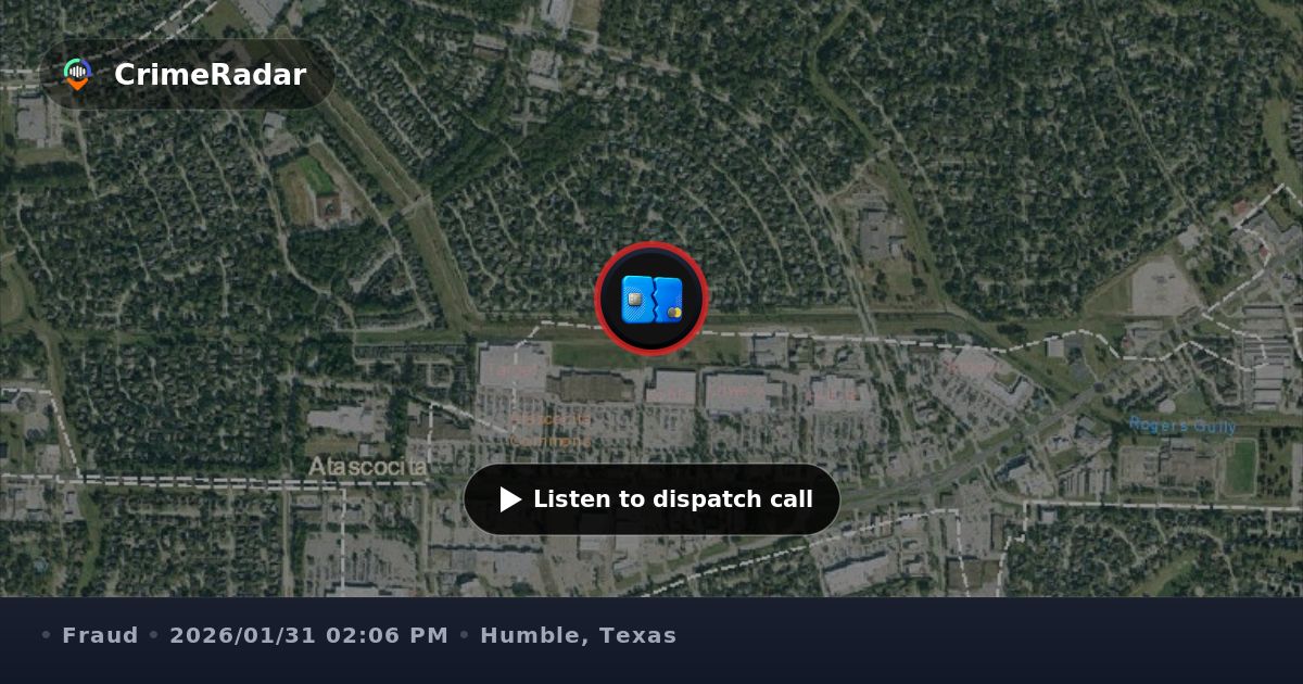 Credit card fraud reported near retail store, Humble TX | CrimeRadar