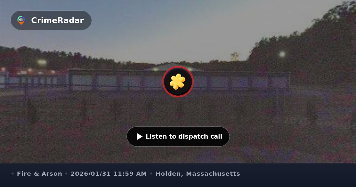 Fire crews respond to structure fire near Wachusett St, Holden MA ...