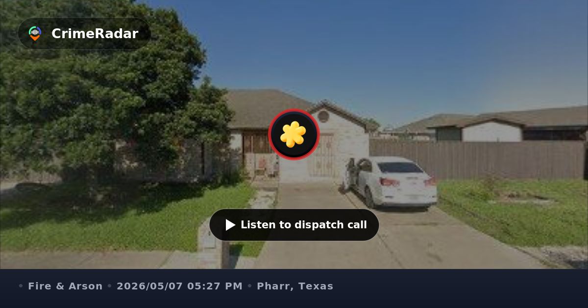 Possible house fire on South Venus Street, Pharr TX | CrimeRadar