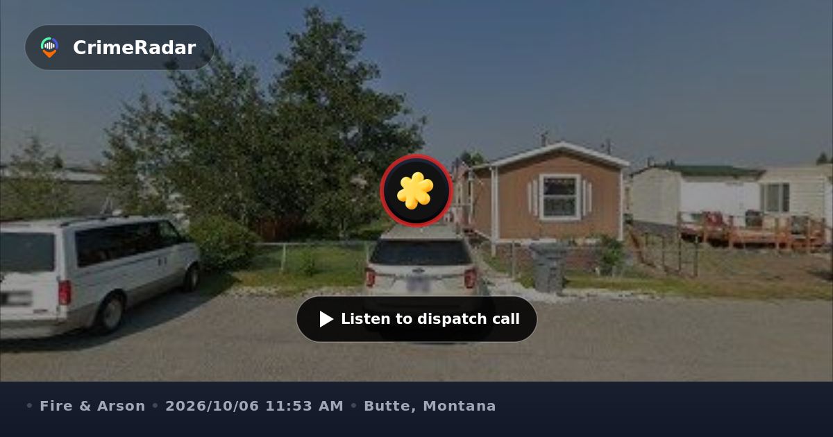 Fire crew dispatched to Alice Street address, Butte MT | CrimeRadar