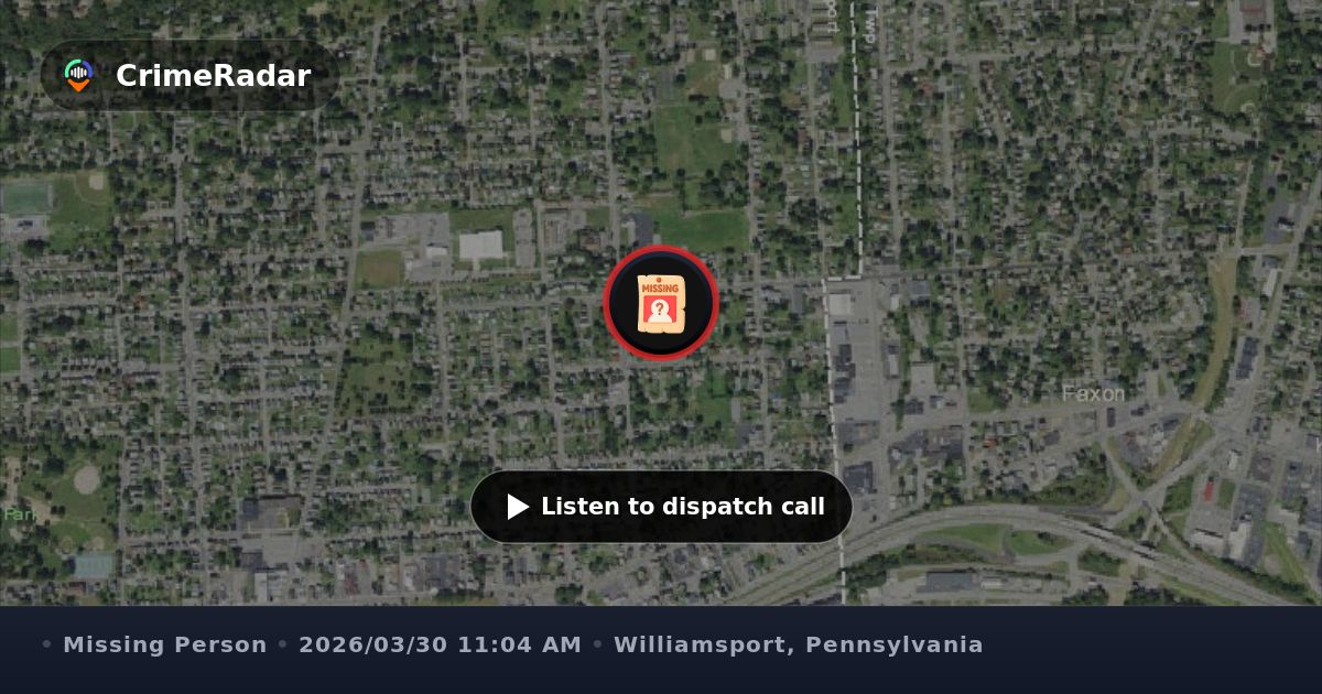 Missing person reported on Catherine Street, Williamsport PA | CrimeRadar