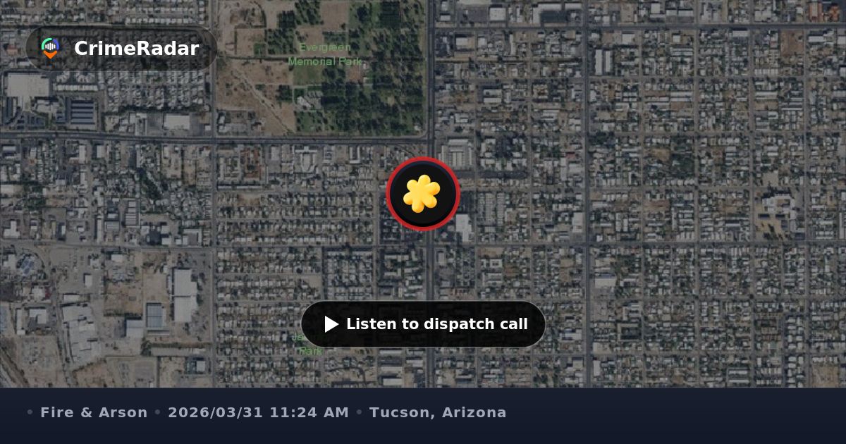 Fire crews respond to working structure fire, Tucson AZ | CrimeRadar