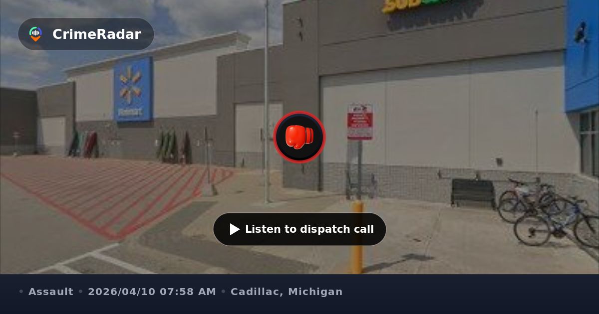 Walmart Call In Threatening phone call to Walmart employee, Cadillac MI | CrimeRadar