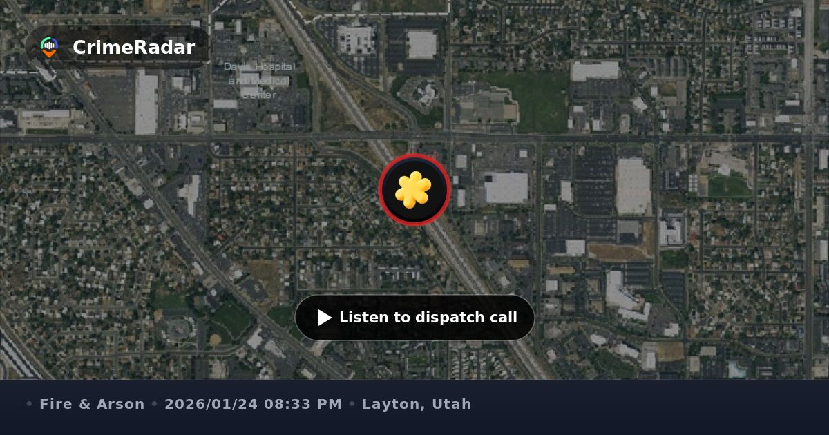 Fire crews respond to commercial alarm on Main St, Layton UT | CrimeRadar