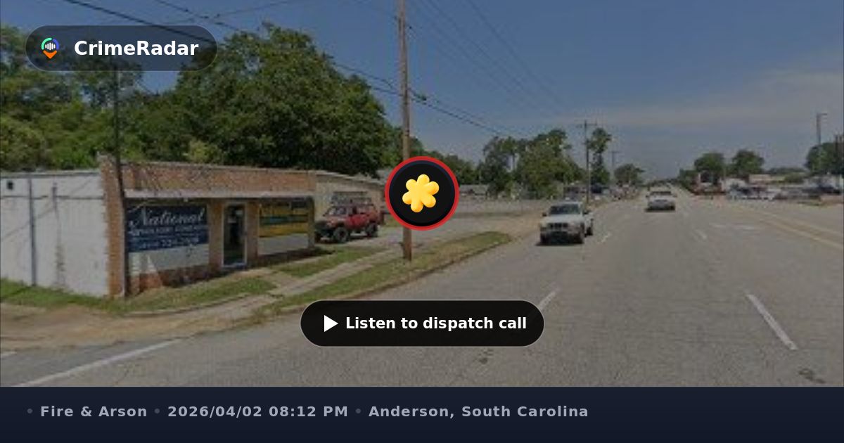 Grass fire reported on Potsillion Drive, Anderson SC | CrimeRadar