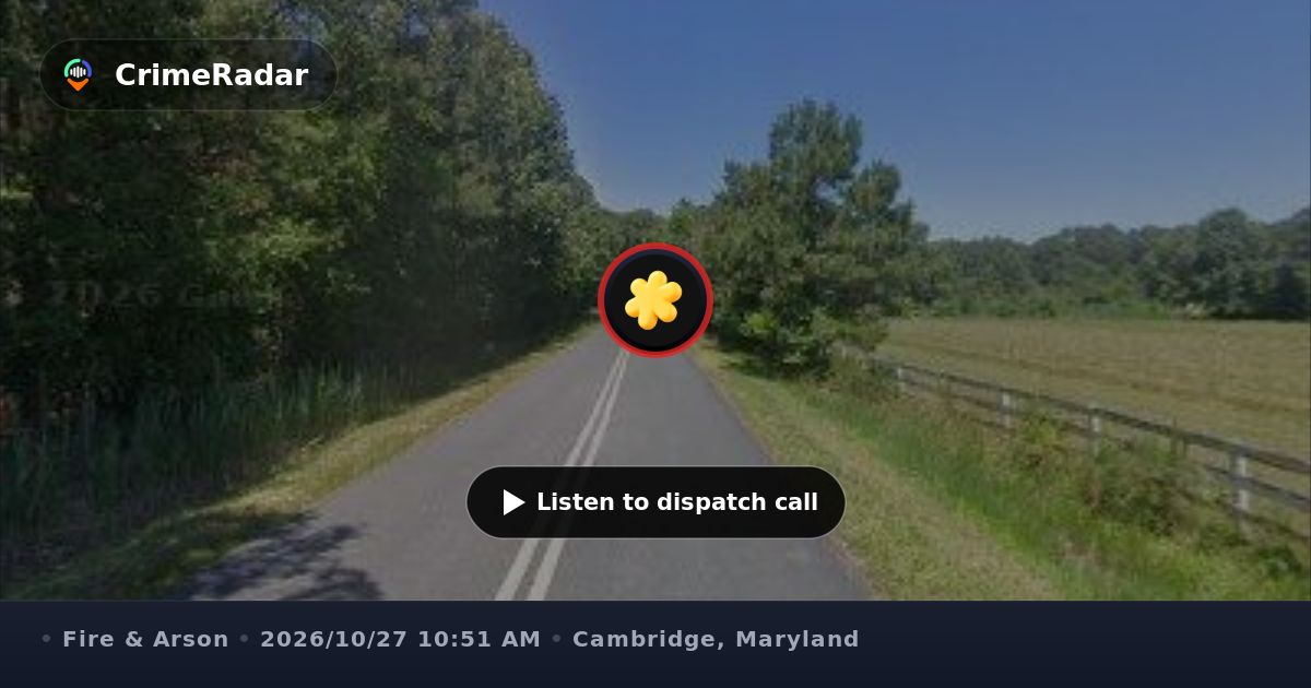 Brush fire reported on Morris Neck Road, Cambridge MD | CrimeRadar