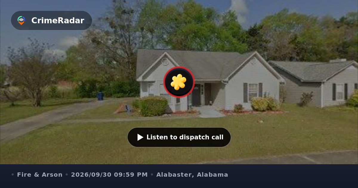 Residential structure fire on Douglas Drive, Alabaster AL | CrimeRadar