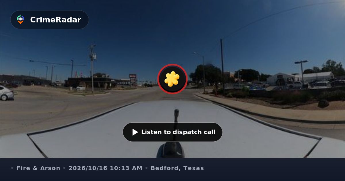Structure fire on Brown Trail in Bedford, Bedford TX | CrimeRadar