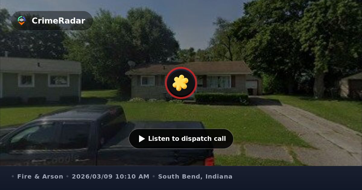 House fire reported on Ridgeway Street, South Bend IN | CrimeRadar