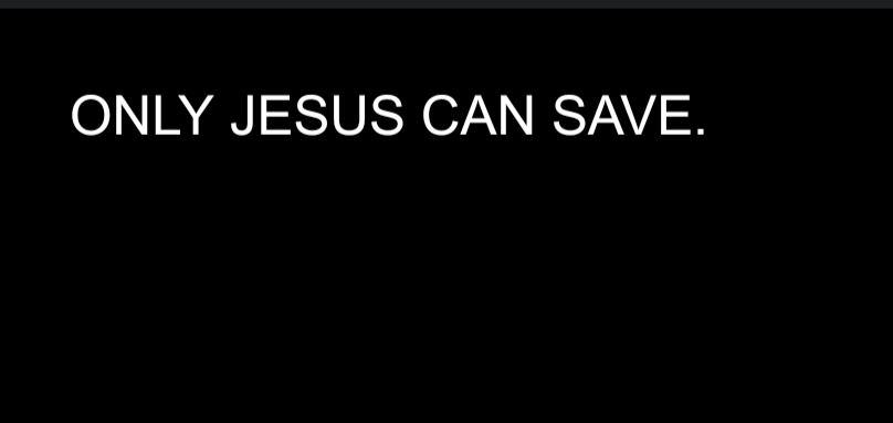 JESUS CHRIST IS THE ONLY WAY TO  ETERNAL LIFE. †††