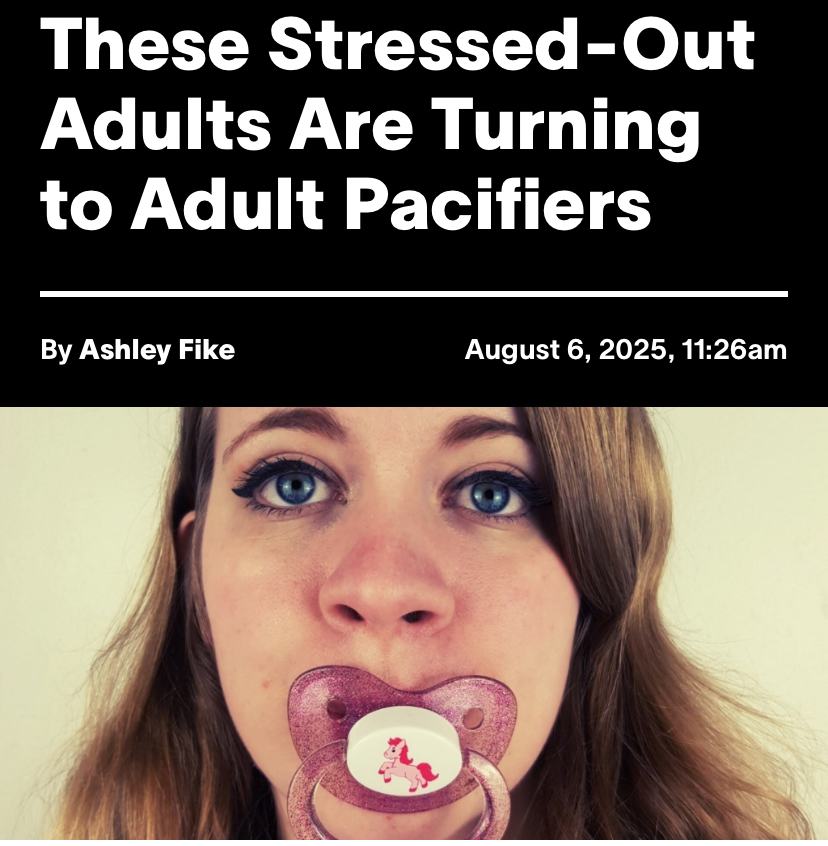 🔥Growing Trending Involves Adults and Pacifiers🔥