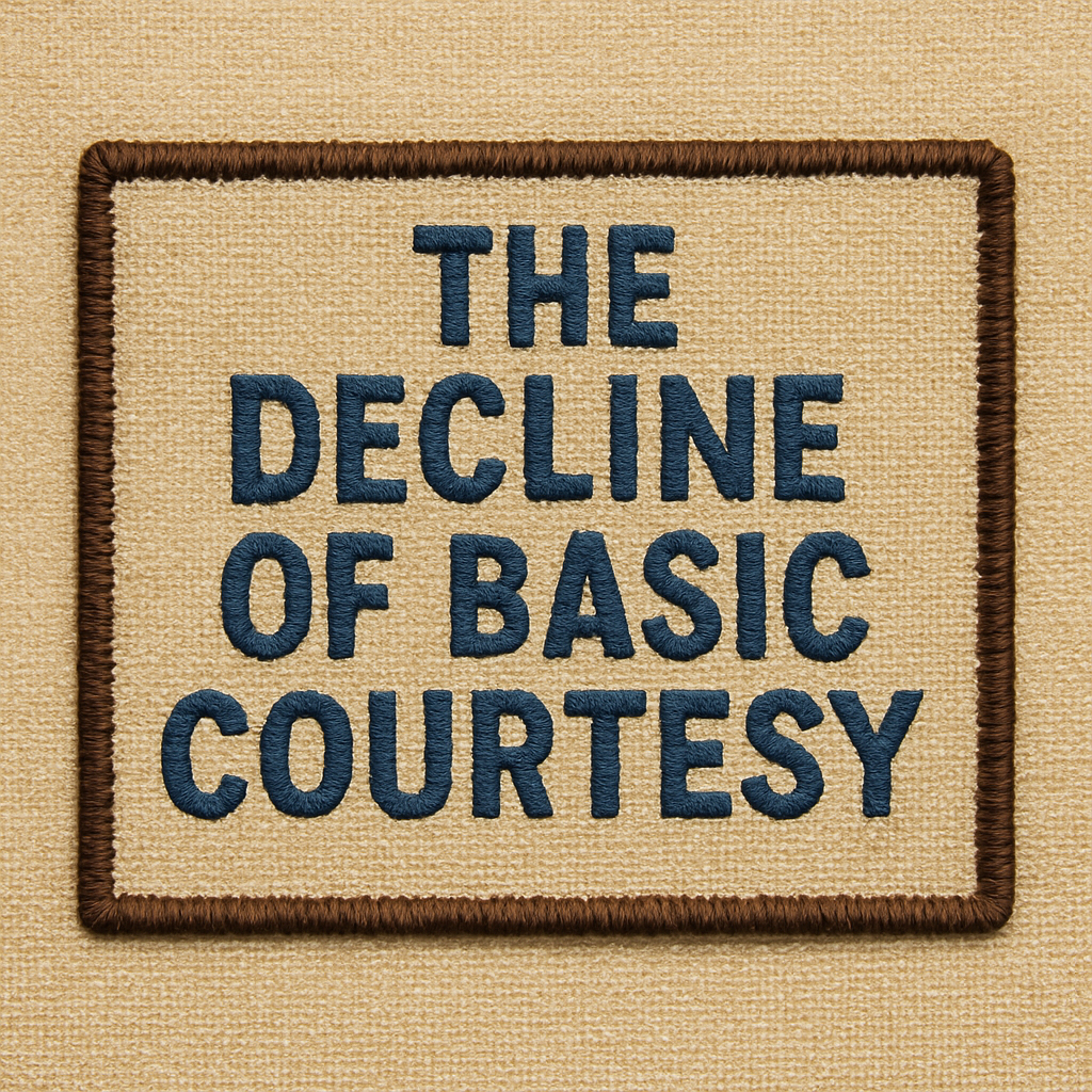 The Decline of Basic Courtesy… And Why No One Seems to Care Anymore