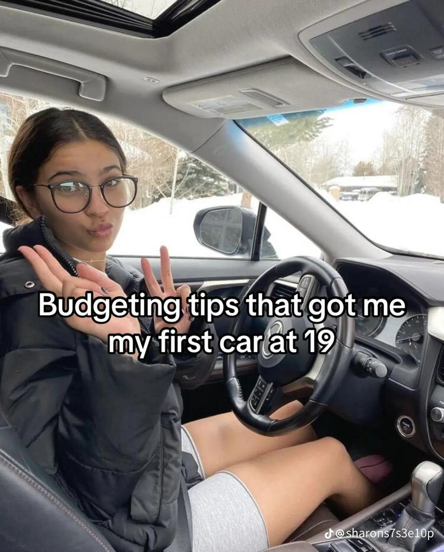 budgeting tips that got me my first car at 19
