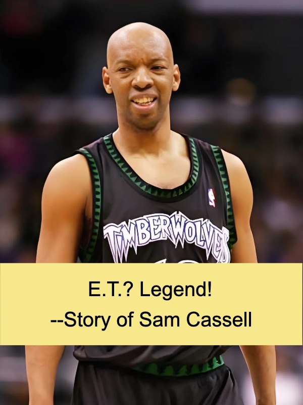 "Alien" – Sam Cassell