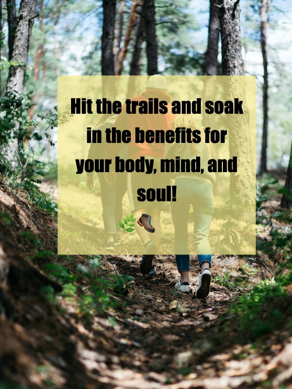 Discover the Transformative Power of Hiking