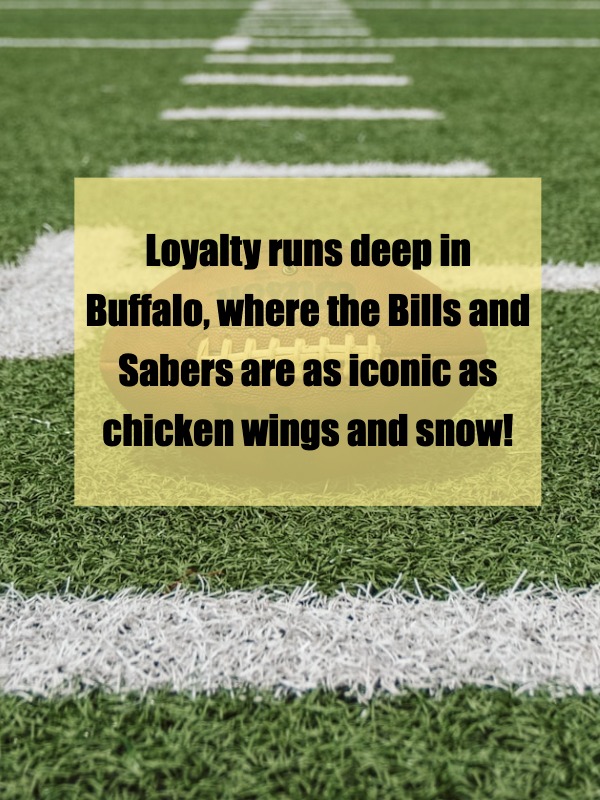 How I Became a Loyal Sports Fan: A Buffalo Story 