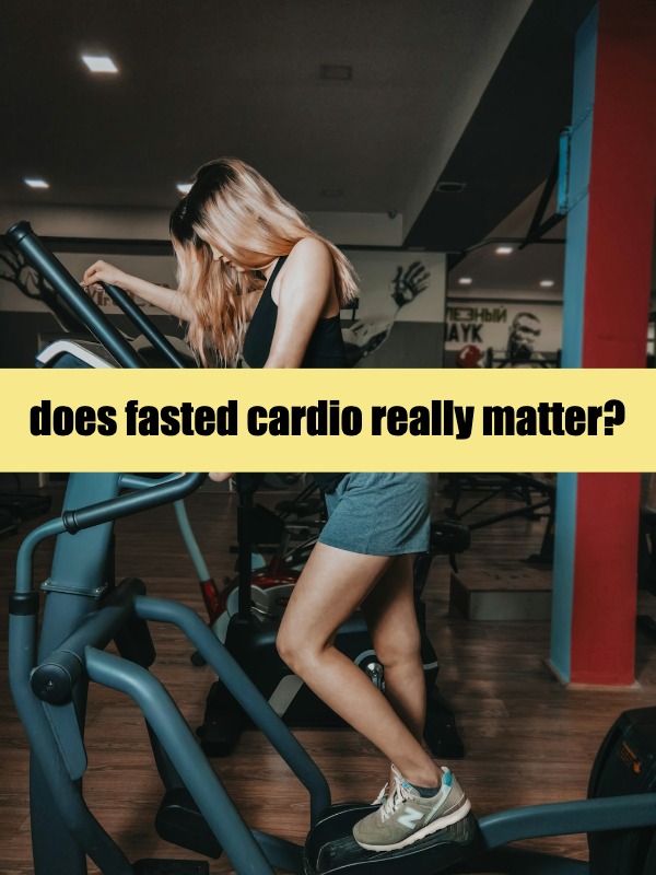 does fasted cardio really matter?