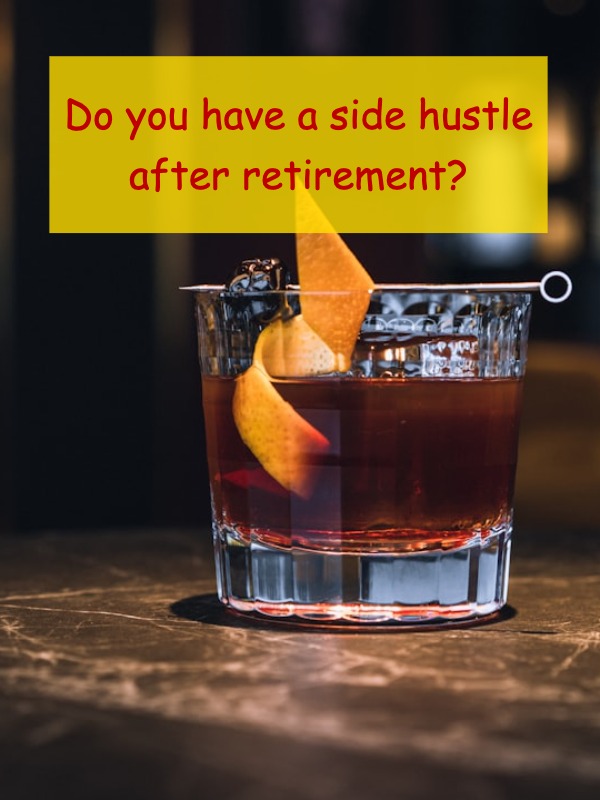 Got a retirement side hustle you love?