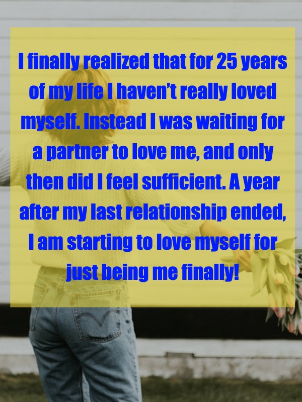 I am so much excited on this journey to self love! If anyone else is experiencing something similar, let me know how it was for you!