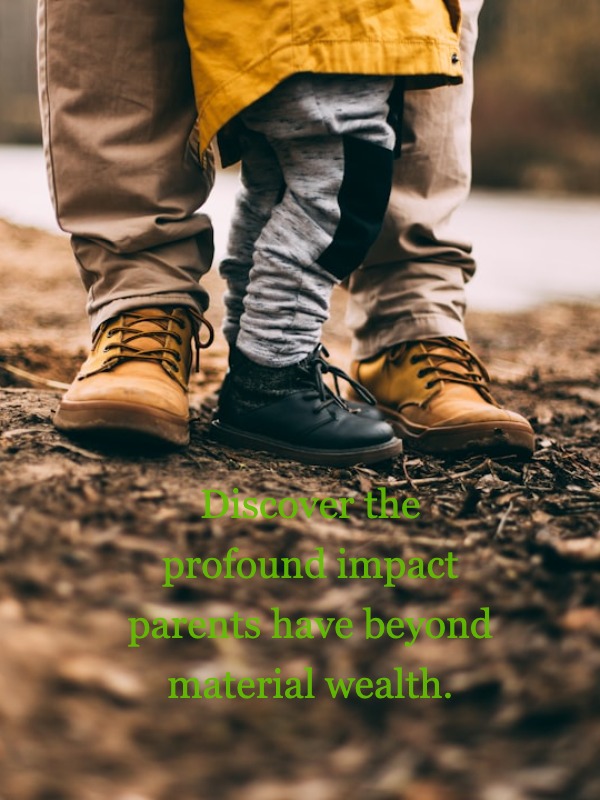 The True Essence of Parenthood​