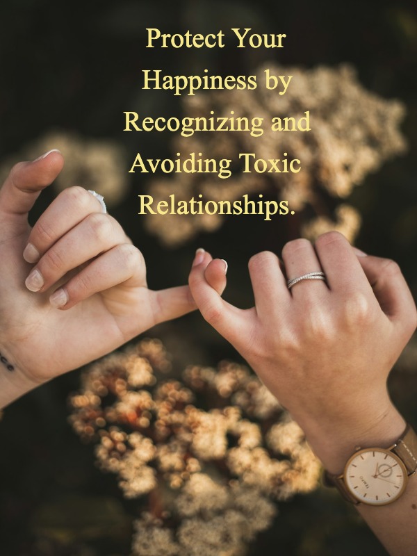 Staying Away from Toxic Friendships