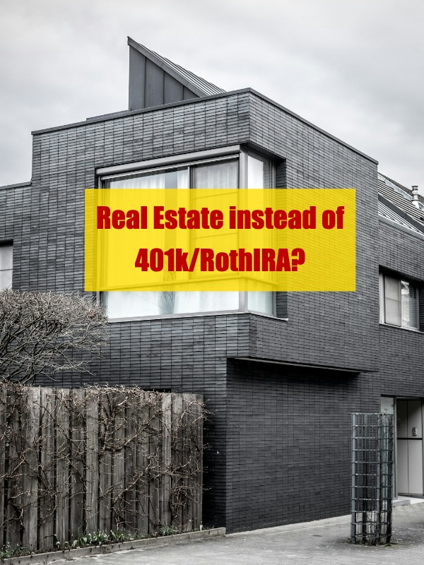 Should we pick rentals over a RothIRA?