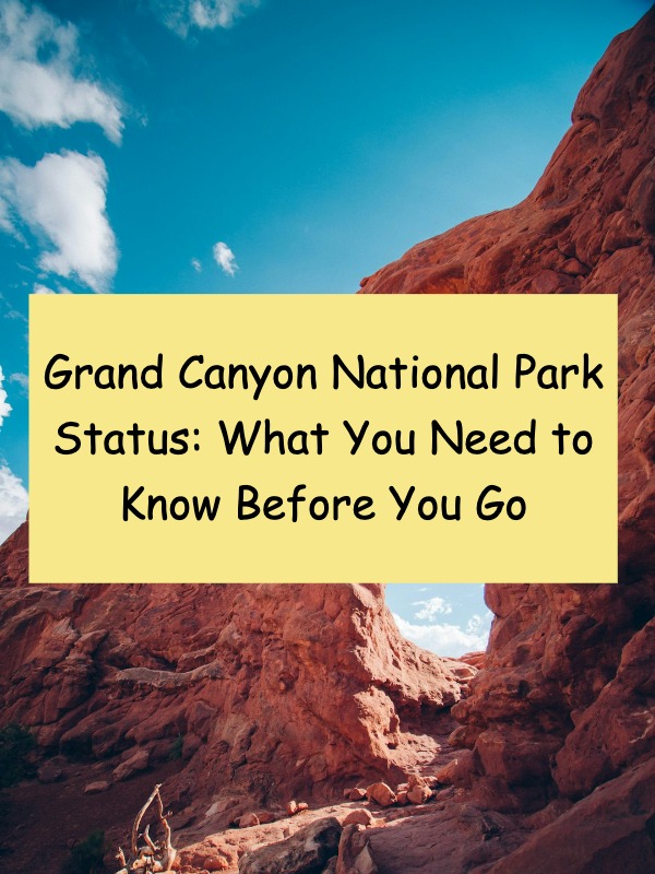 Essential tips for visiting the Grand Canyon（part 1）