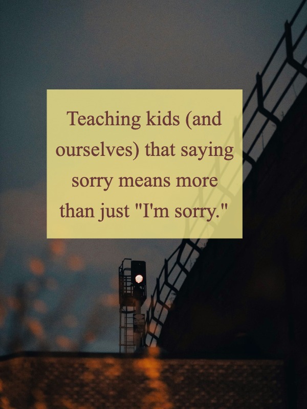 "Sorry" Is More Than a Word—It's a Commitment 🌟