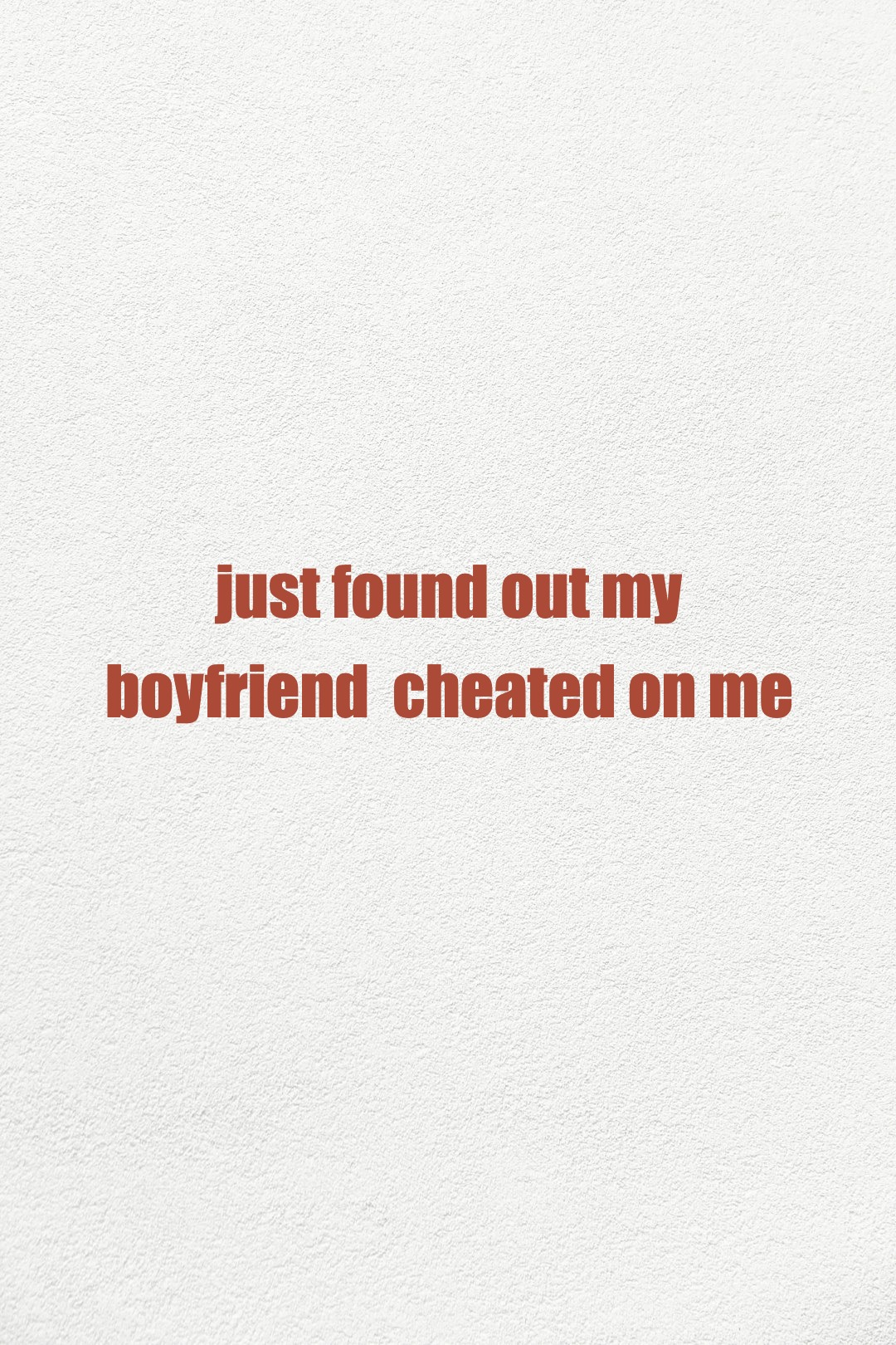 My partner cheated while I was sick
