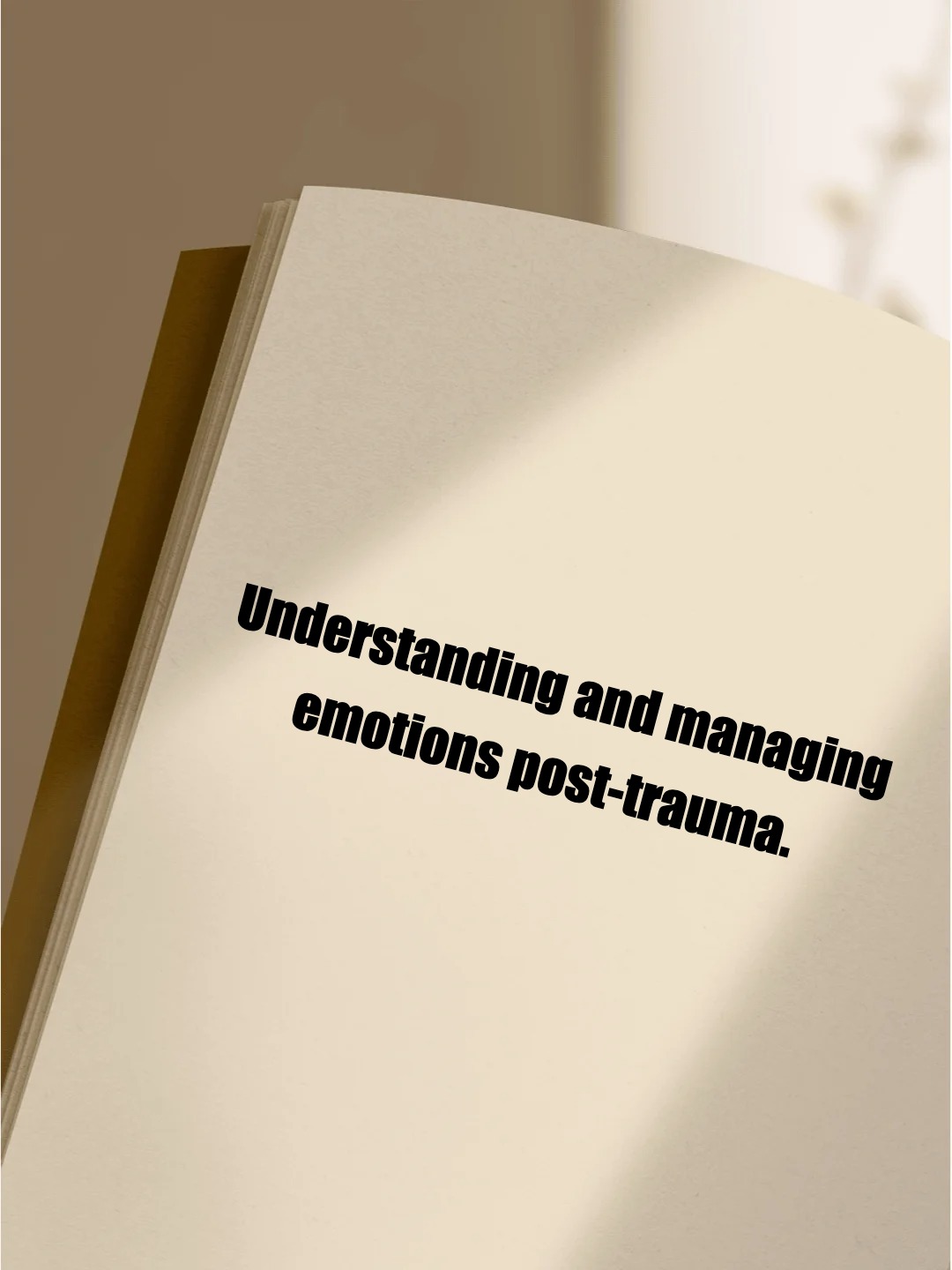 Navigating complex emotions after trauma