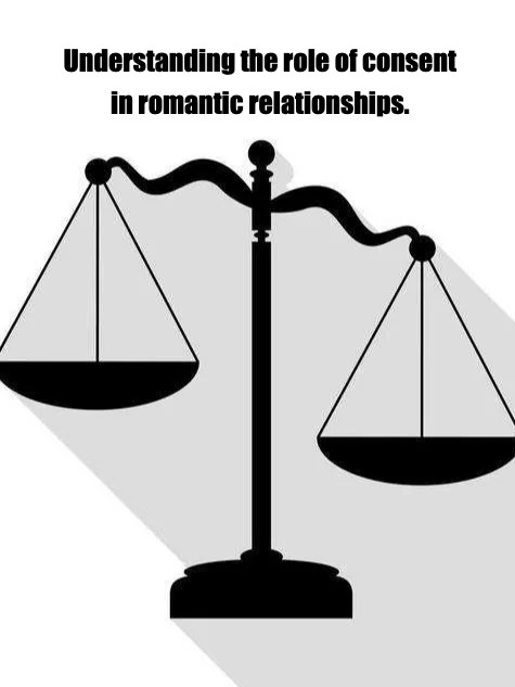 Consent vs. Assumption in relationships