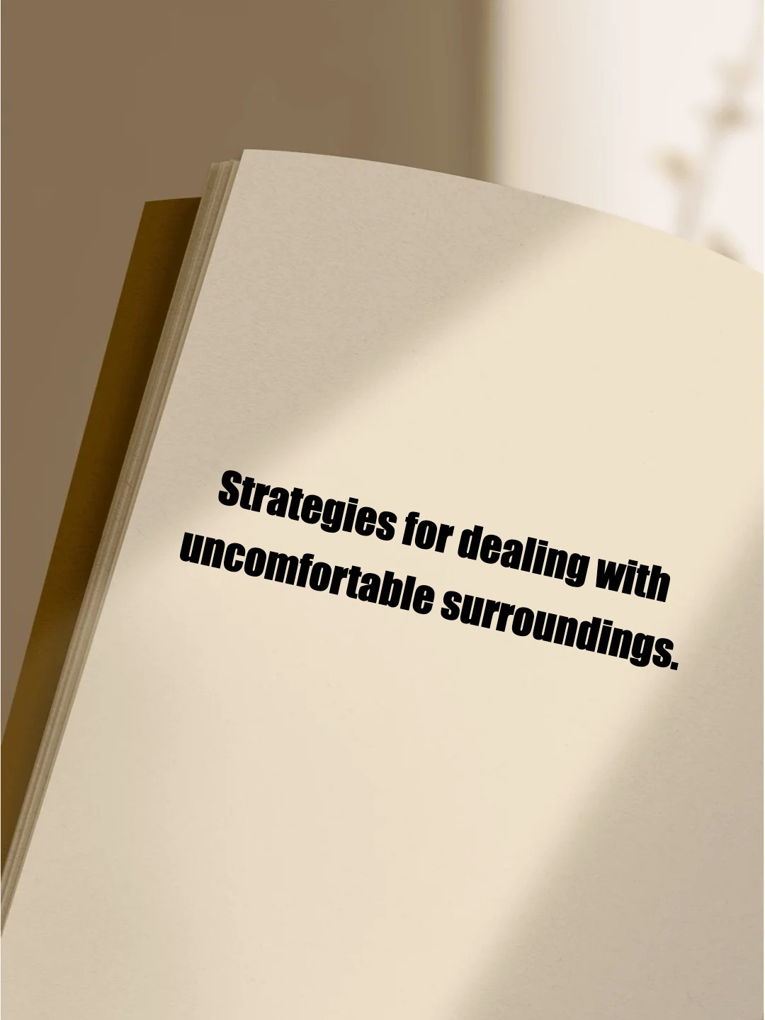 Dealing with uncomfortable situations