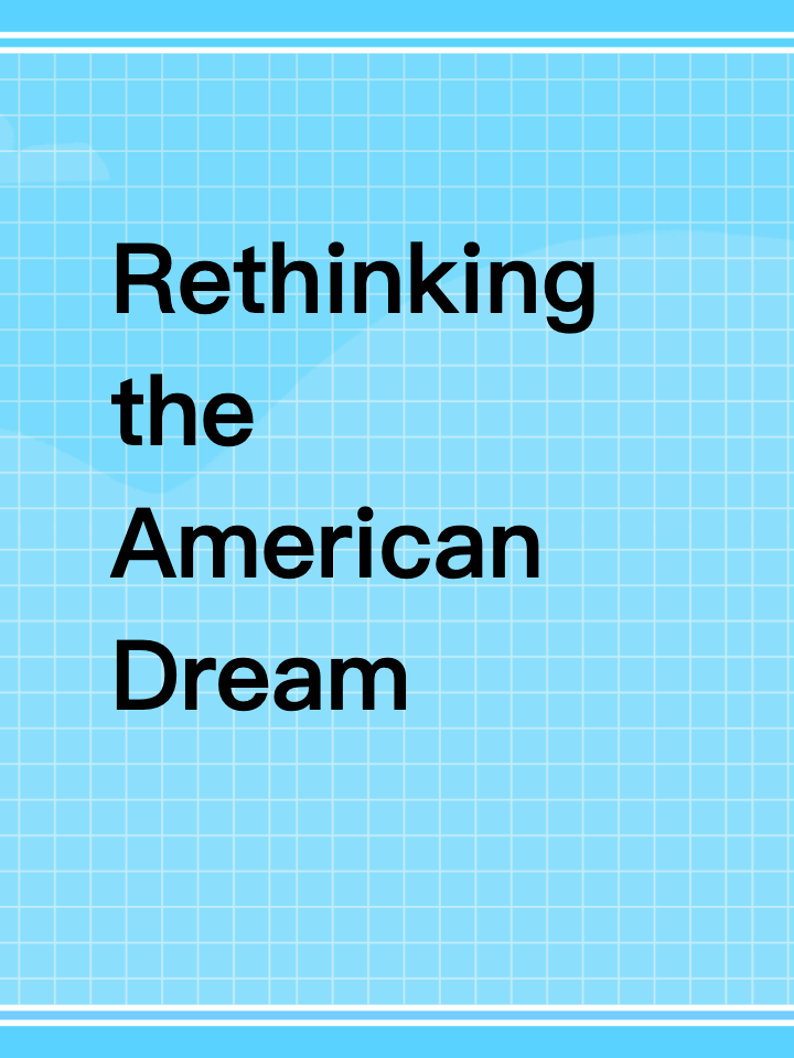 Rethinking the American Dream