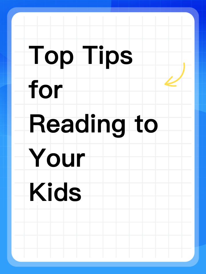 Top Tips for Reading to Your Kids