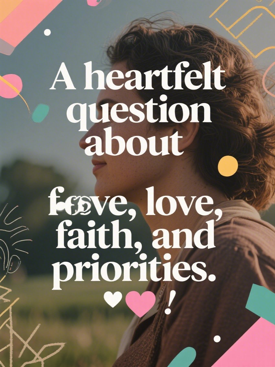 Does love for loved ones surpass love for god?​