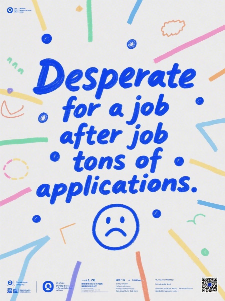 Feeling panic in the terrible job market?​