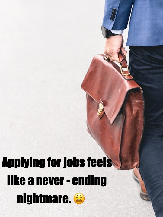 The Job Application Struggle Is Real​
