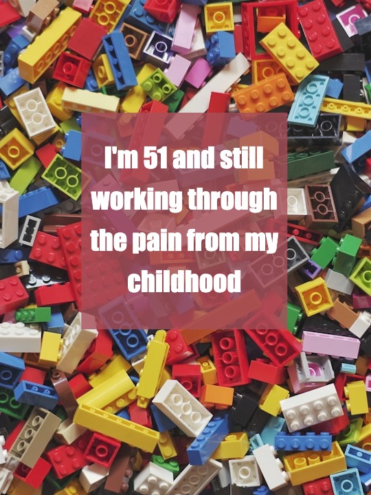 Still Healing at 51: Facing Childhood Wounds Head-On