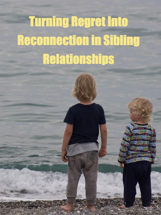 Making Amends: Apologizing to Your Older Brother