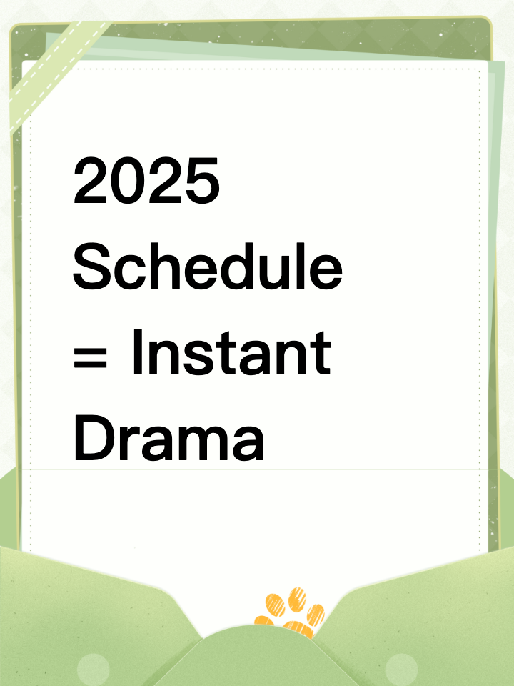 2025 Schedule = Instant Drama