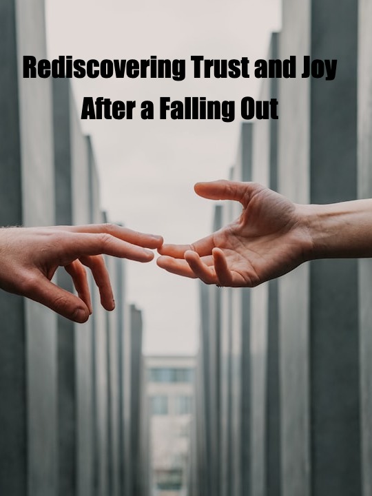 Rebuilding Lost Friendships: Steps to Reconnect