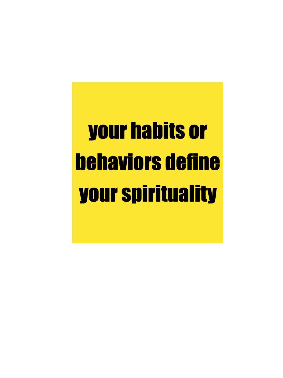 Spirituality Isn’t About Your Habits—It’s About Your Heart
