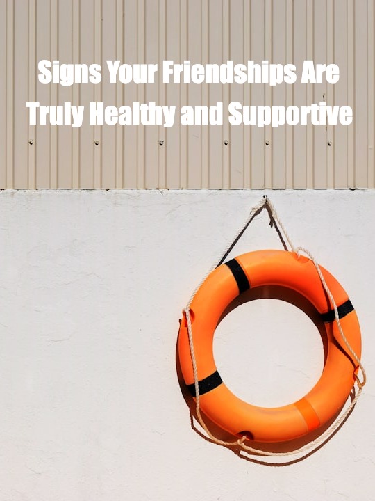 Are Your Friendships Lifting You Up or Weighing You Down?