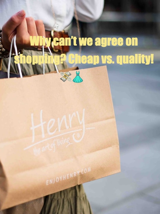 Clash of Shopping Philosophies: My Mom vs. Me​