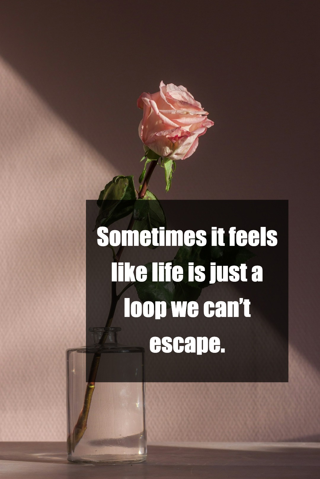 Trapped in the Loop: Is This Really Living?