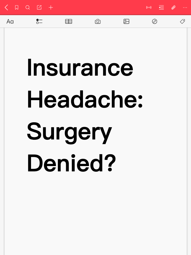 Insurance Headache: Surgery Denied?