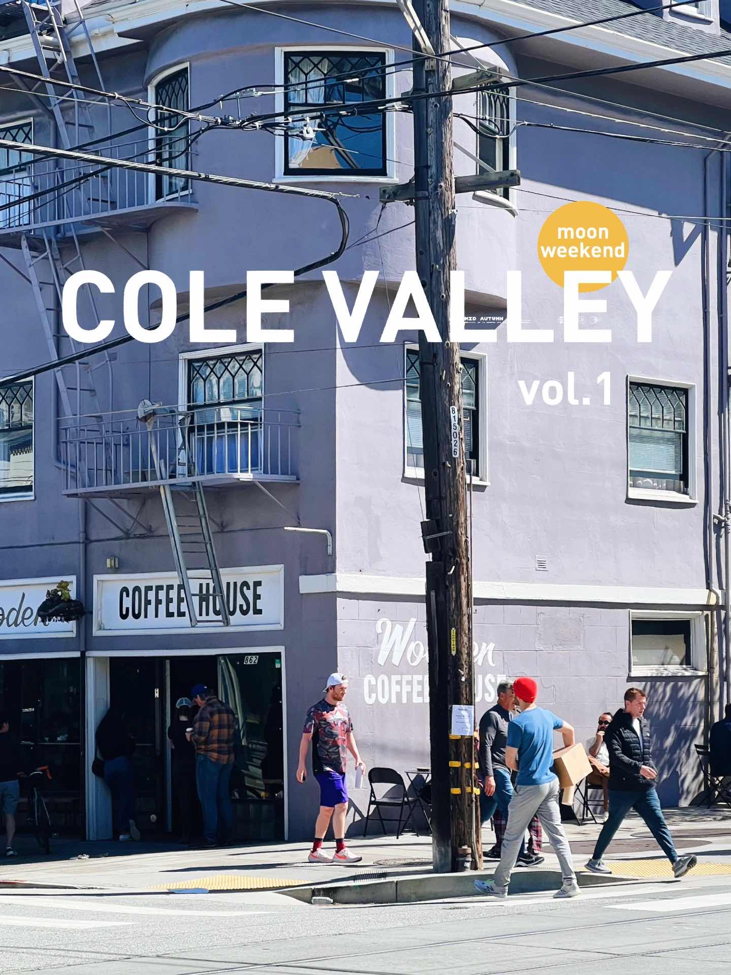 San Francisco | Check out this Walking Map of Cole Valley vol.1