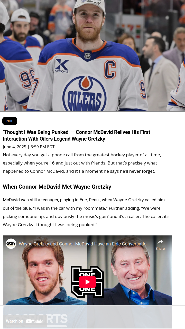 McDavid’s First Call From The Great One