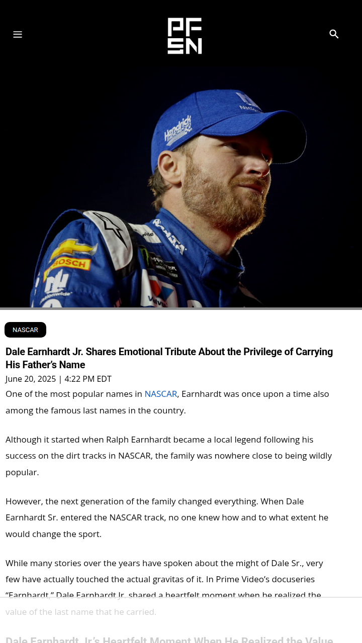 Dale Jr. Opens Up on Carrying The Intimidator’s Legacy