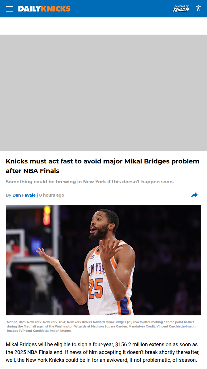 Will Spida & Bridges Stay Knicks for Life?